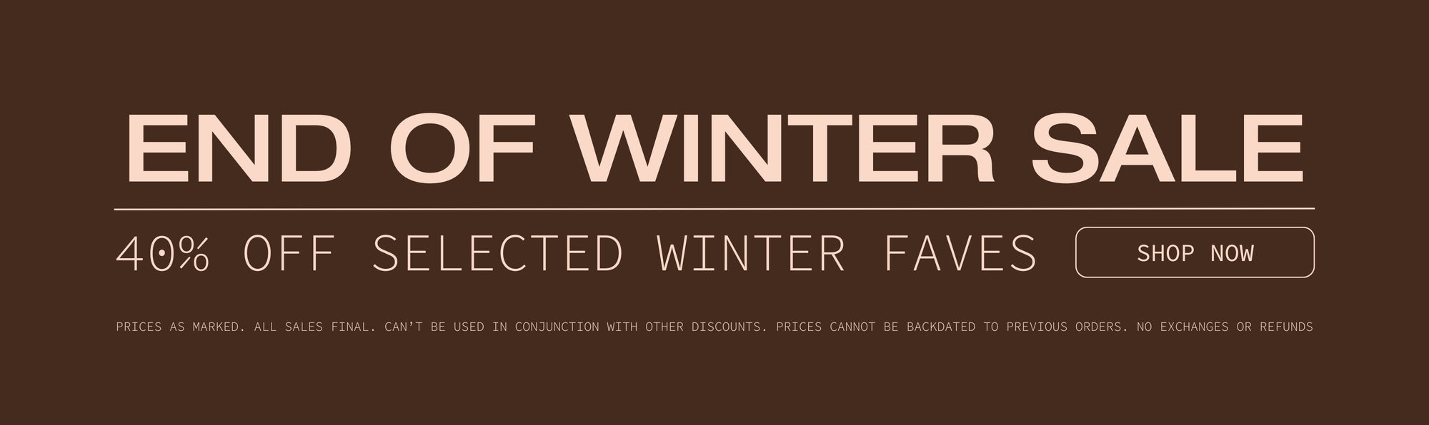 End of Winter Sale - All